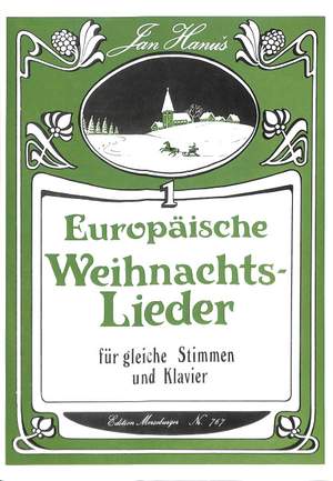 Jan Hanus: Europäische Weihnachtslieder Band 1