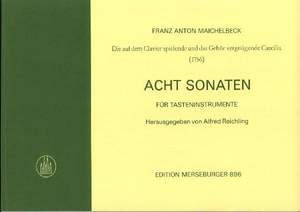 Franz Anton Maichelbeck: 8 Sonaten