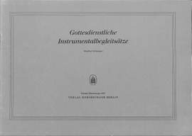Manfred Schlenker: Gottesdienstliche Instrumentalbegleitsätze