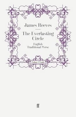 The Everlasting Circle: English Traditional Verse