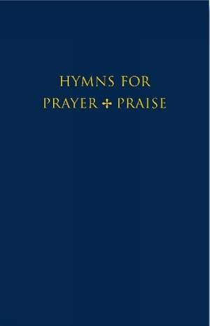 Hymns for Prayer and Praise