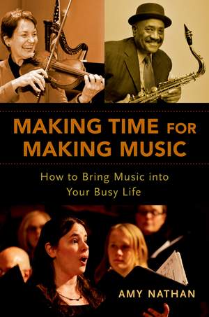 Making Time for Making Music: How to Bring Music into Your Busy Life