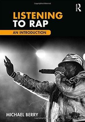 Listening to Rap: An Introduction
