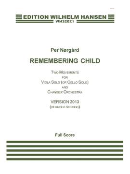 Per Nørgård: Remembering Child - Version 2013