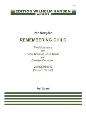 Per Nørgård: Remembering Child - Version 2013