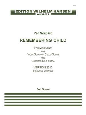 Per Nørgård: Remembering Child - Version 2013