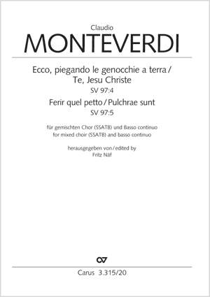 Monteverdi, Claudio: Monteverdi: Ecco, peigando le genecchie a terra / Feriri quel petto, Silvio?