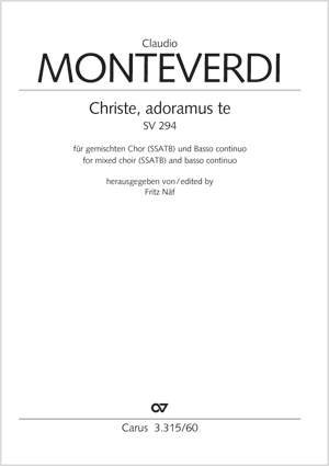 Monteverdi, Claudio: Christe, adoramus te, SV 294