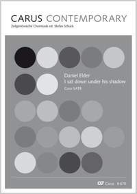 Elder, Daniel: I sat down under his shadow
