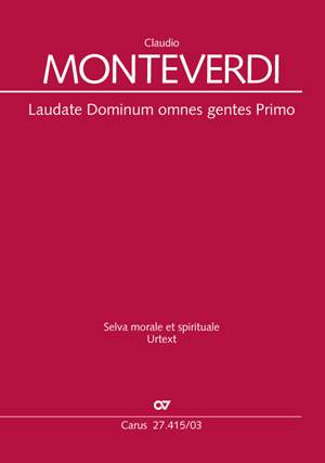 Monteverdi, Claudio: Laudate Dominum omnes gentes Primo SV 272