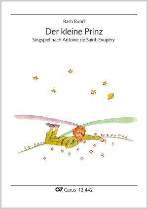 Bund, Basti: Der kleine Prinz