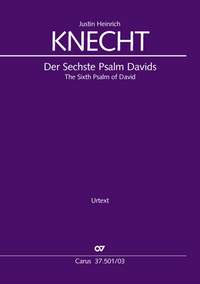 Knecht, Justin Heinrich: Der Sechste Psalm Davids