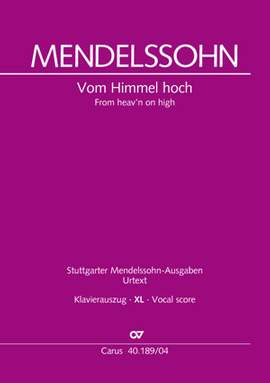 Mendelssohn Bartholdy, Felix: Vom Himmel hoch