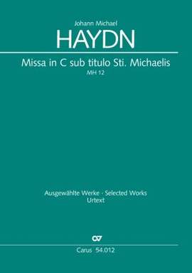 Haydn, Johann Michael: Missa in C sub titulo Sti. Michaelis MH 12