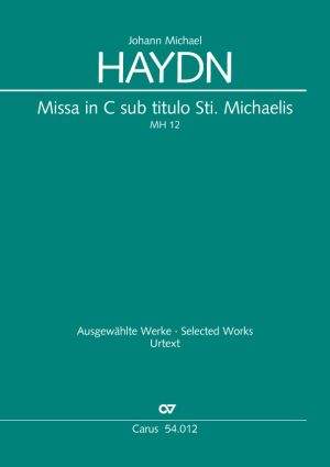 Haydn, Johann Michael: Missa in C sub titulo Sti. Michaelis MH 12