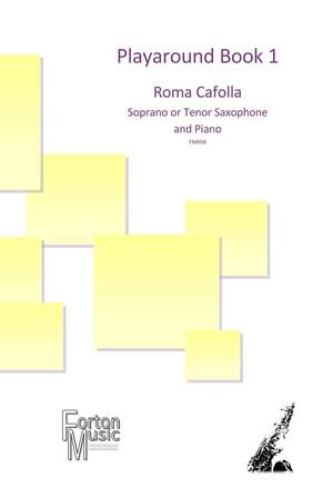 Cafolla, Roma: Playaround Book 1 for Bb Saxophone