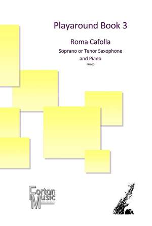 Cafolla, Roma: Playaround Book 3 for Bb Saxophone