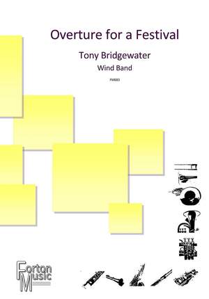 Bridgewater, Tony: Overture for a Festival