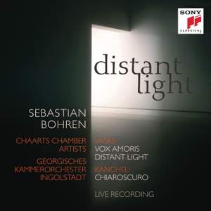Distant Light - Vasks: Vox Amoris, Distant Light & Kancheli: Chiaroscuro