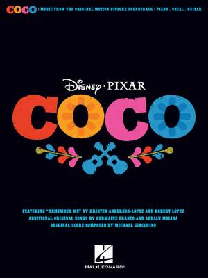 Kristen Anderson-Lopez_Germaine Franco_Adrian Molina: Coco
