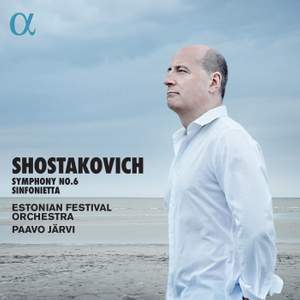 Shostakovich: Symphony No. 6 & Sinfonietta Product Image