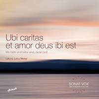 Ubi caritas et amor deus ibi est