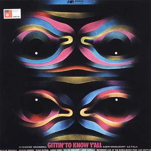 Gittin' to Know Y'all (Live)