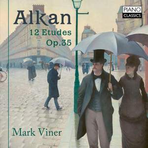 Alkan: Études (12) dans tous les tons majeurs, Op. 35