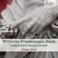WF. Bach: Complete Organ Music