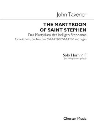 John Tavener: The Martyrdom Of St Stephen (Horn Part)