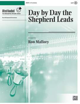 Day by Day the Shepherd Leads