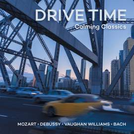 Drive Time - Calming Classics