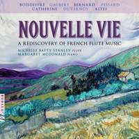 Nouvelle vie: A Rediscovery of French Flute Music