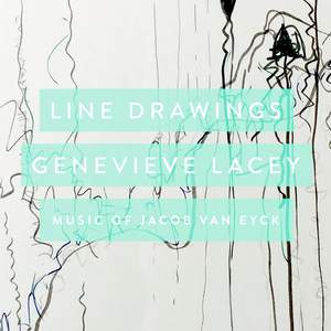 Line Drawings: Music Of Jacob Van Eyck