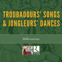 Troubadours' Songs & Jongleurs' Dances