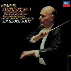Brahms: Symphony No. 3; Academic Festival Overture
