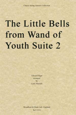 Edward Elgar: The Little Bells from Wand of Youth