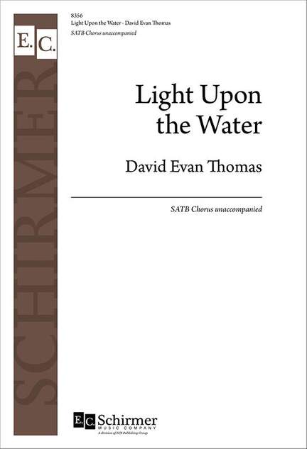 David Evan Thomas: Light Upon the Water
