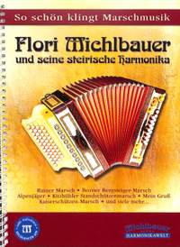 Florian Michlbauer: So Schön Klingt Marschmusik