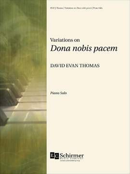 David Evan Thomas: Variations on Dona nobis pacem