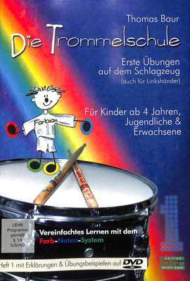 Thomas Baur: Die Trommelschule Band 1