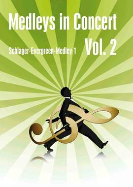 Schlager-Evergreen-Medley Band 1