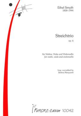 Ethel Mary Smyth: Streichtrio Op. 6