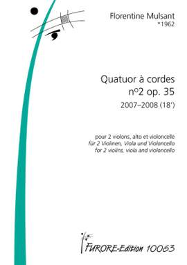Florentine Mulsant: Quatuor À Cordes Op. 35