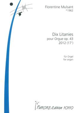Florentine Mulsant: 10 Litanies Op. 43