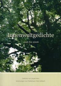 Jürgen Hess: Innenweltgedichte 1996-2006