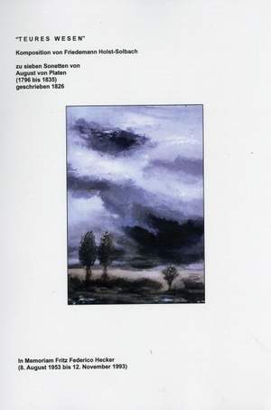 Friedemann Holst-Solbach: Teures Wesen