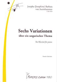 Josephine Aurnhammer: 6 Variationen Über Ein Ungarisches Thema