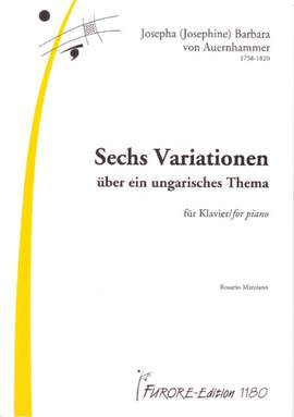Josephine Aurnhammer: 6 Variationen Über Ein Ungarisches Thema