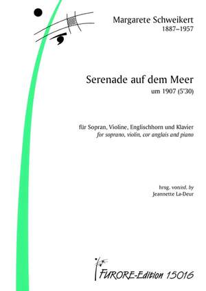 Margarete Schweikert: Serenade Auf Dem Meer